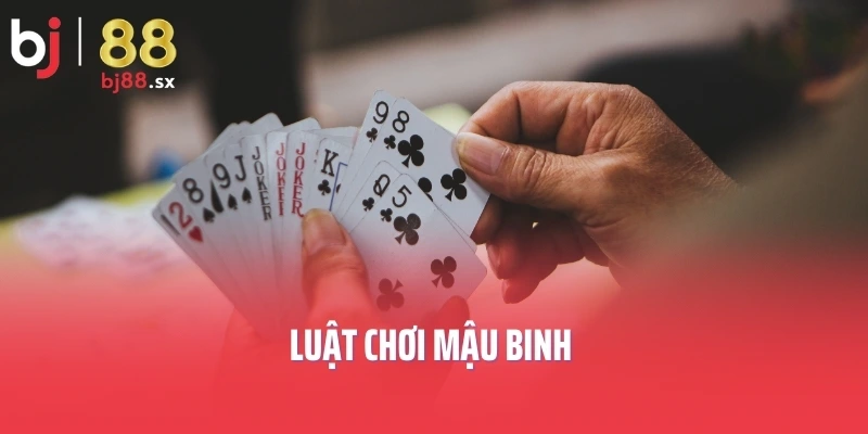 Luật chơi Mậu binh